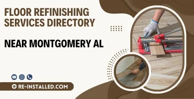Floor Refinishing Services near Montgomery AL