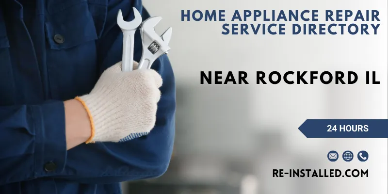 Home Appliances Repair near Rockford IL
