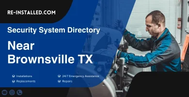 Home Security System Installation near Brownsville TX