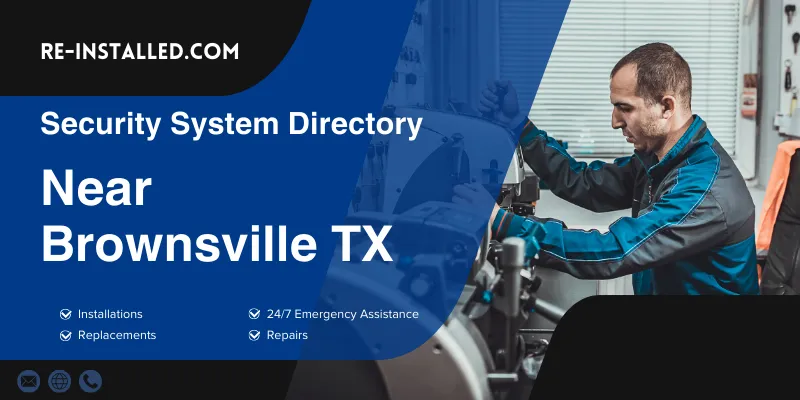 Home Security System Installation near Brownsville TX
