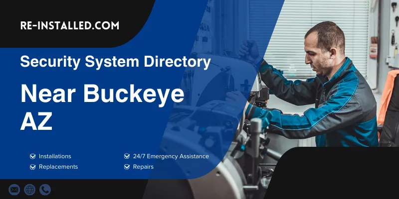 Home Security System Installation near Buckeye AZ