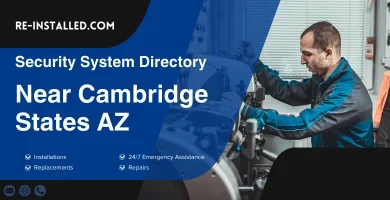 Home Security System Installation near Cambridge States AZ
