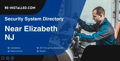 Home Security System Installation near Elizabeth NJ