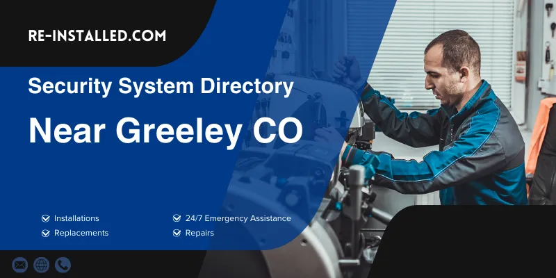 Home Security System Installation near Greeley CO