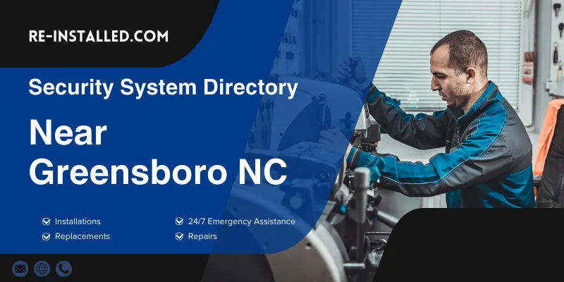 Home Security System Installation near Greensboro NC