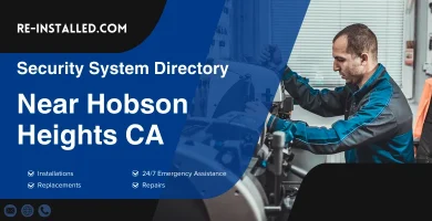 Home Security System Installation near Hobson Heights CA