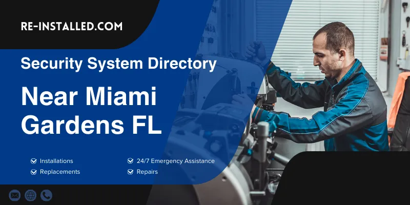 Home Security System Installation near Miami Gardens FL