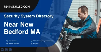 Home Security System Installation near New Bedford MA