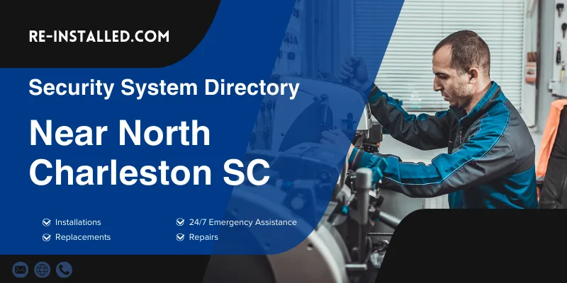 Home Security System Installation near North Charleston SC