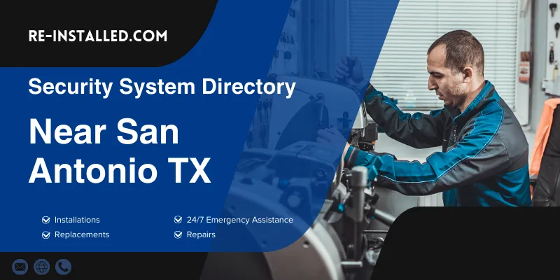 Home Security System Installation near San Antonio TX
