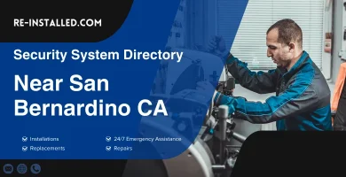 Home Security System Installation near San Bernardino CA