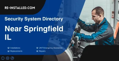 Home Security System Installation near Springfield IL