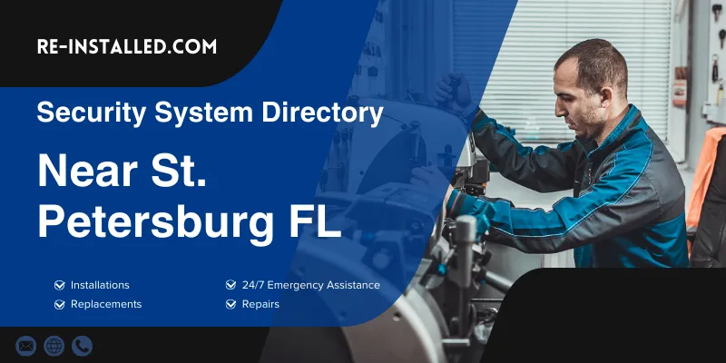 Home Security System Installation near St. Petersburg FL