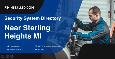Home Security System Installation near Sterling Heights MI