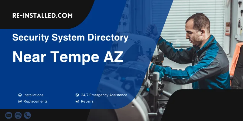 Home Security System Installation near Tempe AZ