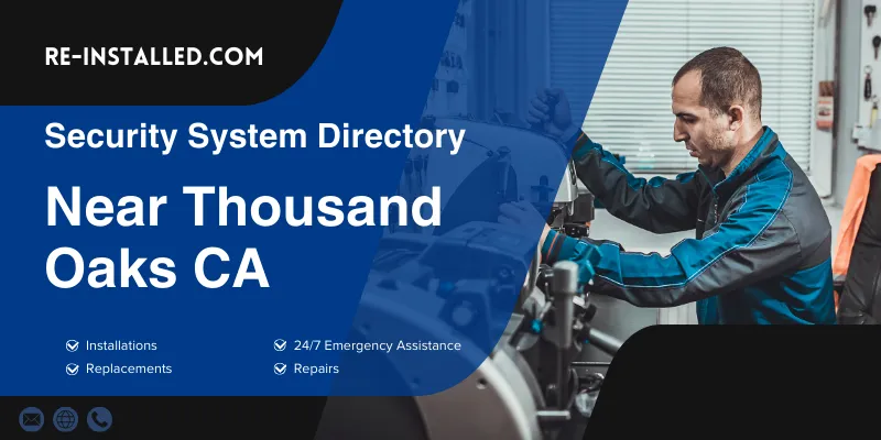 Home Security System Installation near Thousand Oaks CA