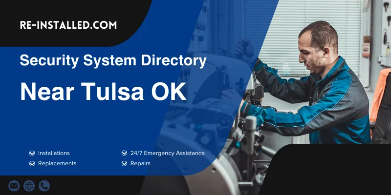 Home Security System Installation near Tulsa OK