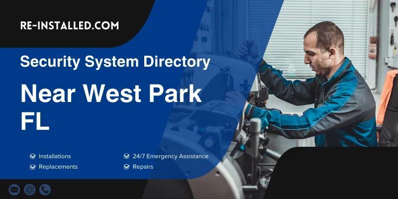 Home Security System Installation near West Park FL