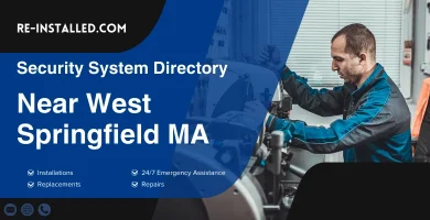 Home Security System Installation near West Springfield MA