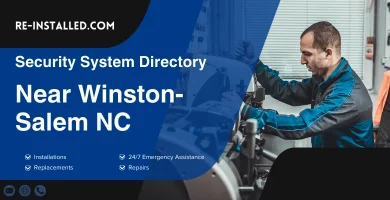 Home Security System Installation near Winston-Salem NC