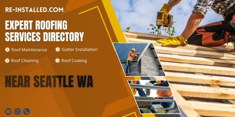 Roof Installation Services near Seattle WA