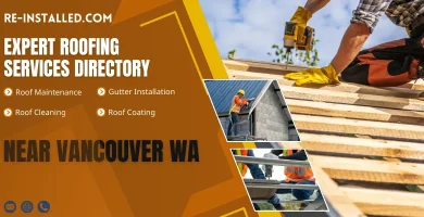 Roof Installation Services near Vancouver WA