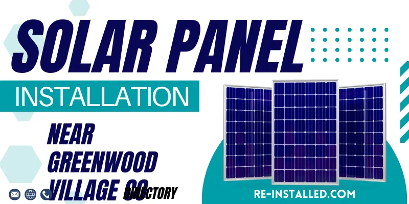 Solar Panel Installations near Greenwood Village CO