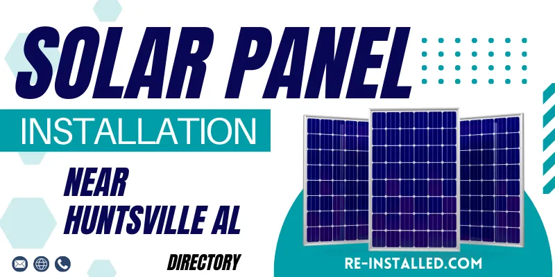 Solar Panel Installations near Huntsville AL