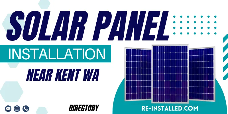 Solar Panel Installations near Kent WA