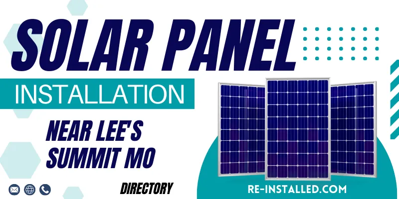 Solar Panel Installations near Lee's Summit MO