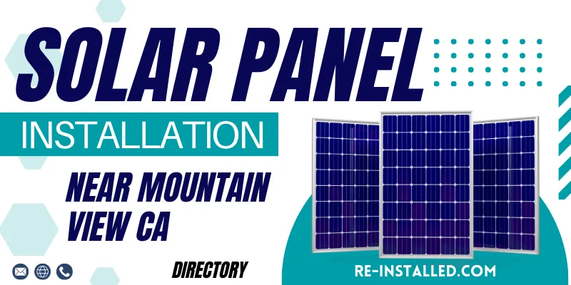 Solar Panel Installations near Mountain View CA