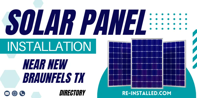 Solar Panel Installations near New Braunfels TX