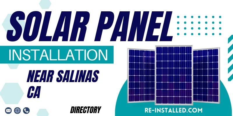 Solar Panel Installations near Salinas CA