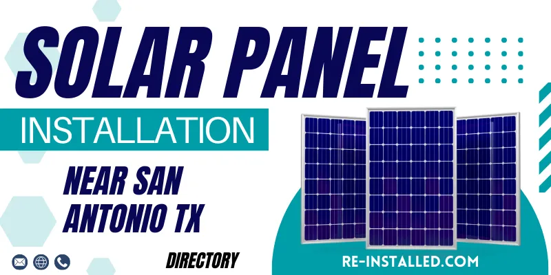 Solar Panel Installations near San Antonio TX
