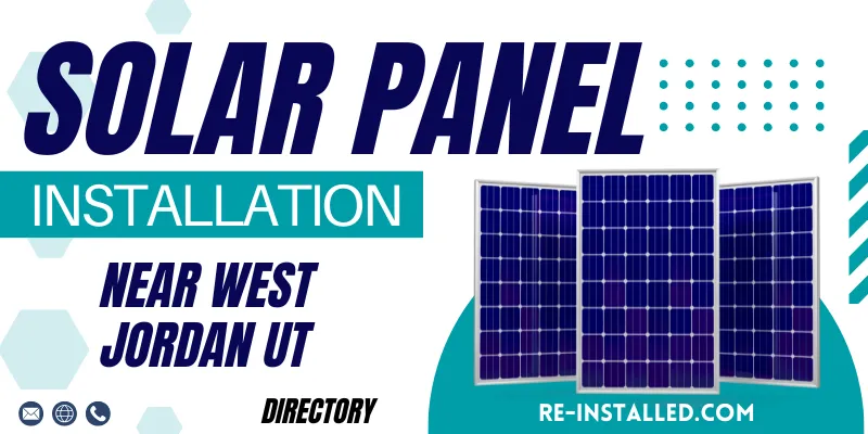 Solar Panel Installations near West Jordan UT