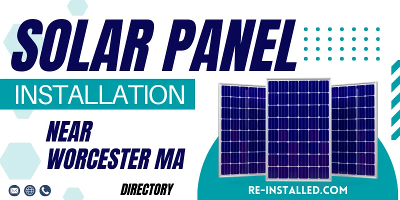 Solar Panel Installations near Worcester MA